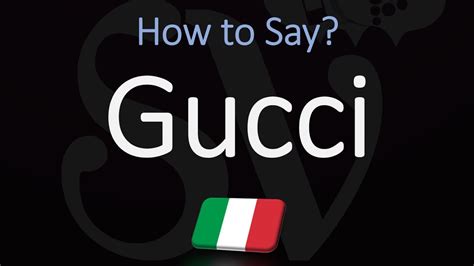 cómo se pronuncia gucci en inglés|How to pronounce Gucci [Explained].